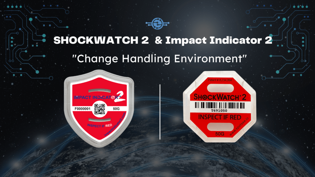 Discover ShockWatch 2 a Must Have Tool Prevents Damaged Freight that Unleashes the Benefits for Your Business
